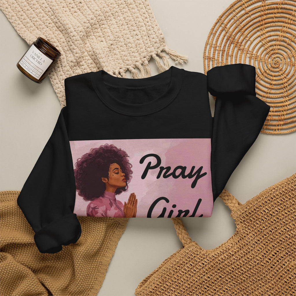 Pray Girl Pray Crewneck Sweatshirt (4 Colors Available)